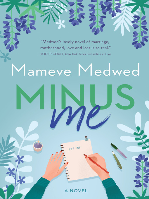 Title details for Minus Me by Mameve Medwed - Available